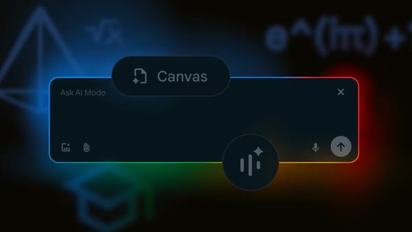 Google Search, arriva l'IA "potenziata": Canvas, upload di PDF e video live