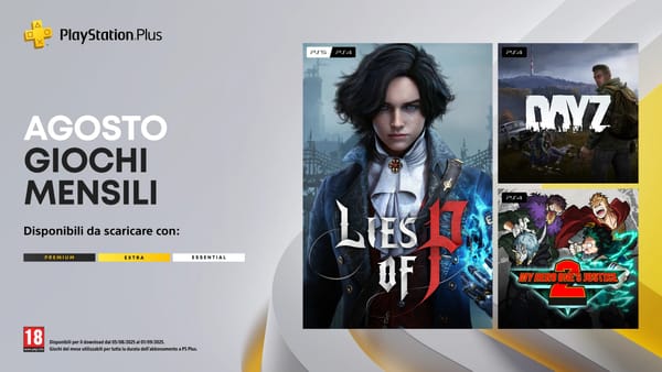 PlayStation Plus, i giochi di agosto sono disponibili: da oggi Lies of P e DayZ